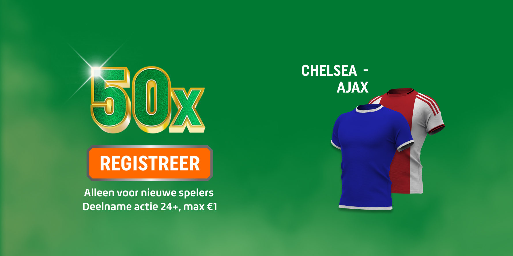 TOTO promotie: 50x actie met REGISTREER-knop en shirts van Chelsea en Ajax
