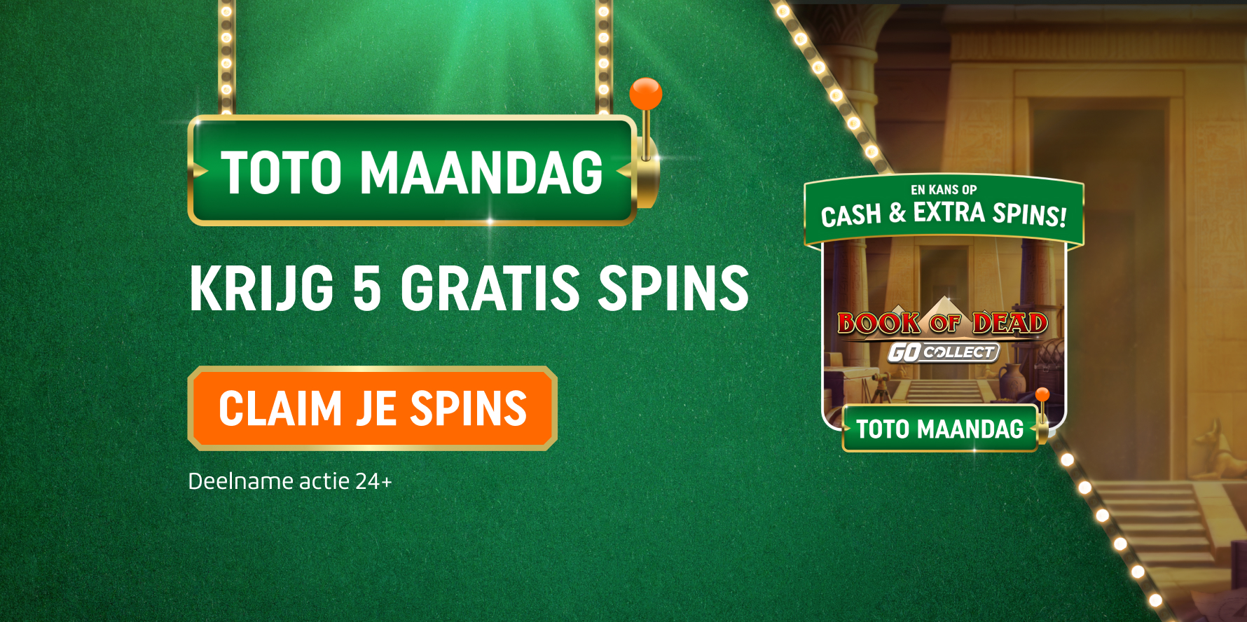 TOTO Maandag-banner met 'Krijg 5 Gratis Spins' en oranje knop 'Claim je Spins'