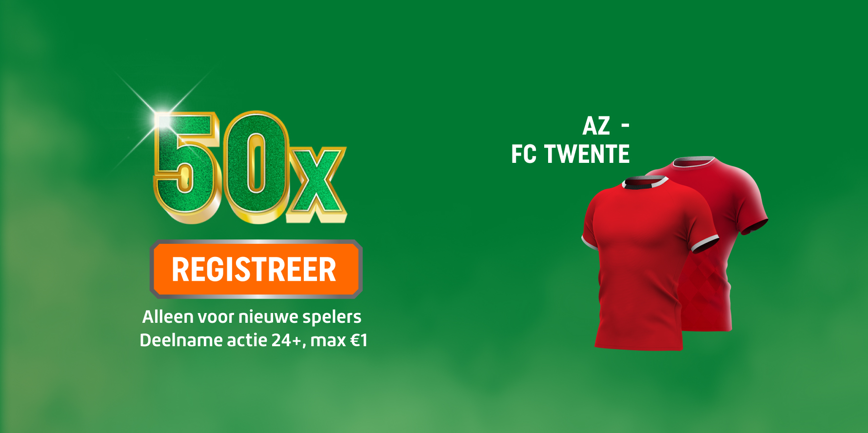 TOTO-promotie voor jou met 50x, knop REGISTREER en twee rode shirts van AZ - FC TWENTE.