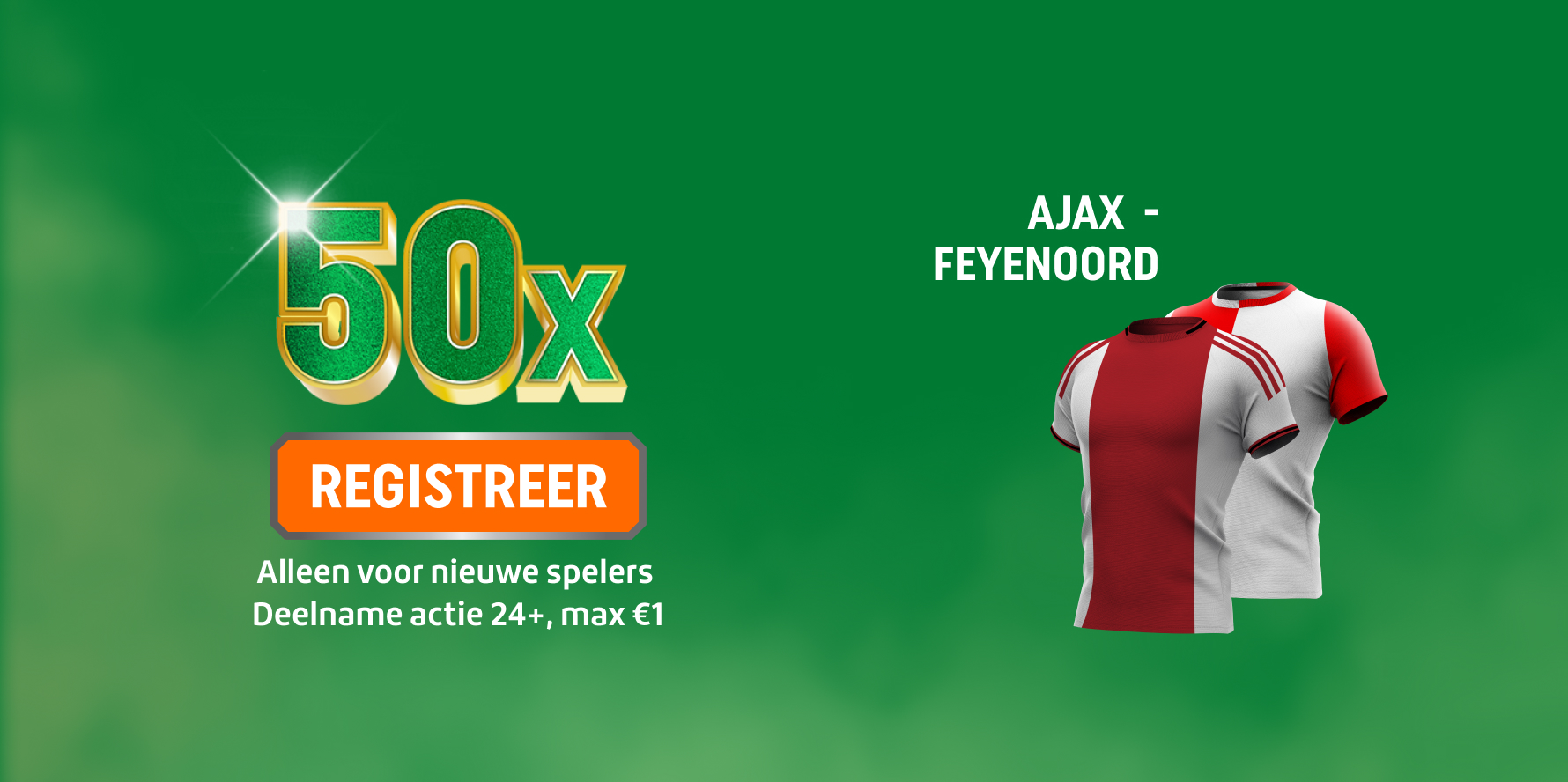 Bekijk TOTO promotie: 50x met REGISTREER-knop en Ajax - Feyenoord shirts.