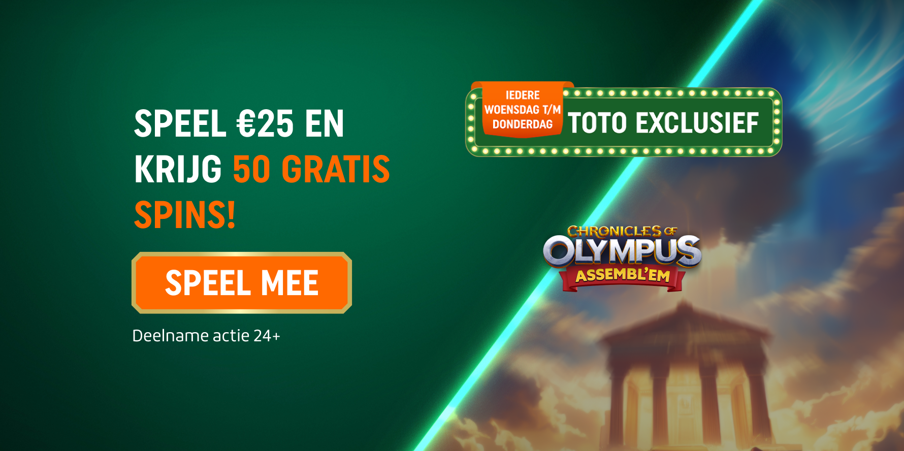 TOTO Exclusief-banner: speel €25 en krijg 50 Gratis Spins; knop Speel Mee en logo van Chronicles of Olympus.