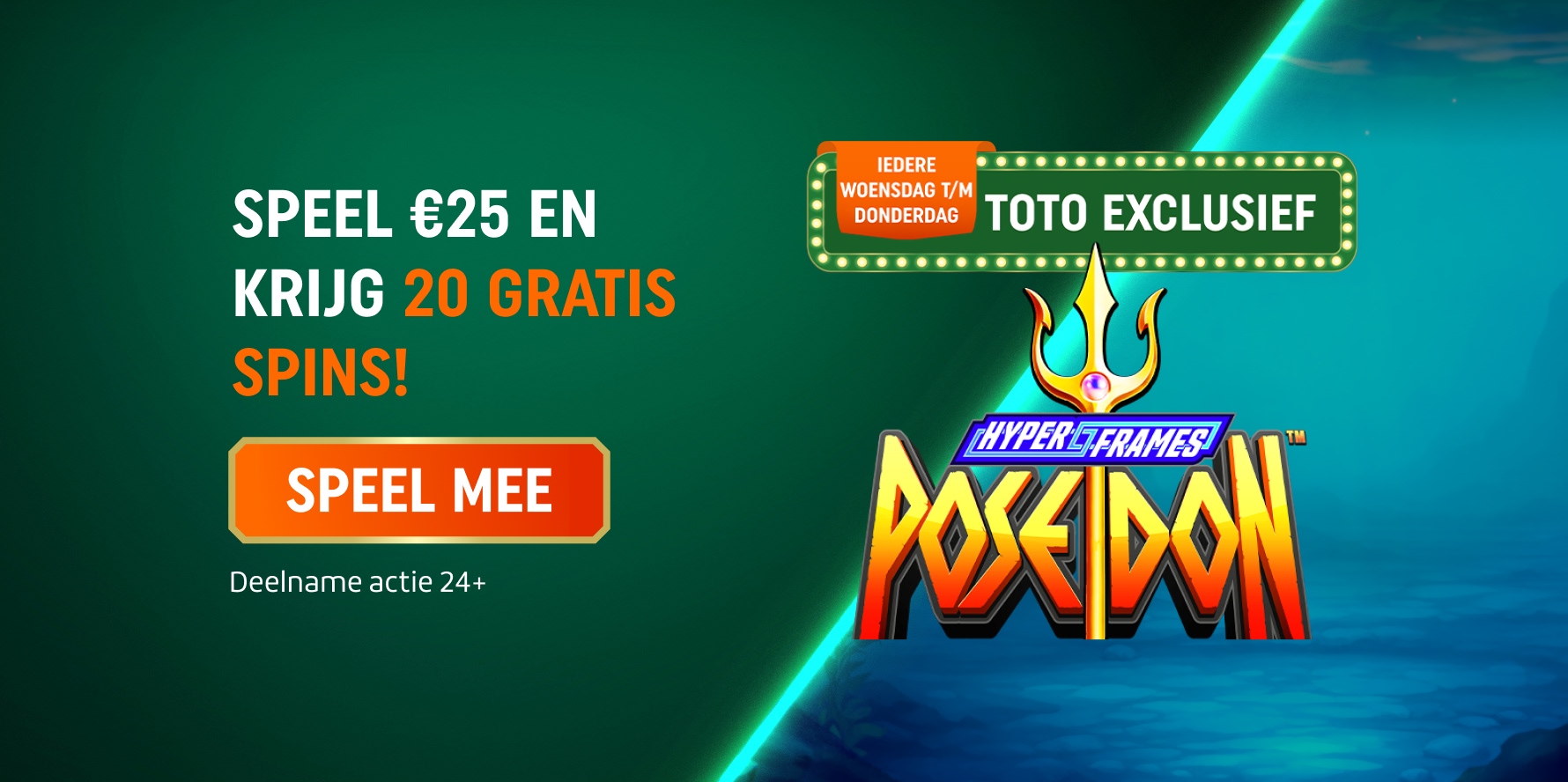 TOTO Exclusief: Speel €25 en krijg 20 Gratis Spins. Deelname actie 24+.