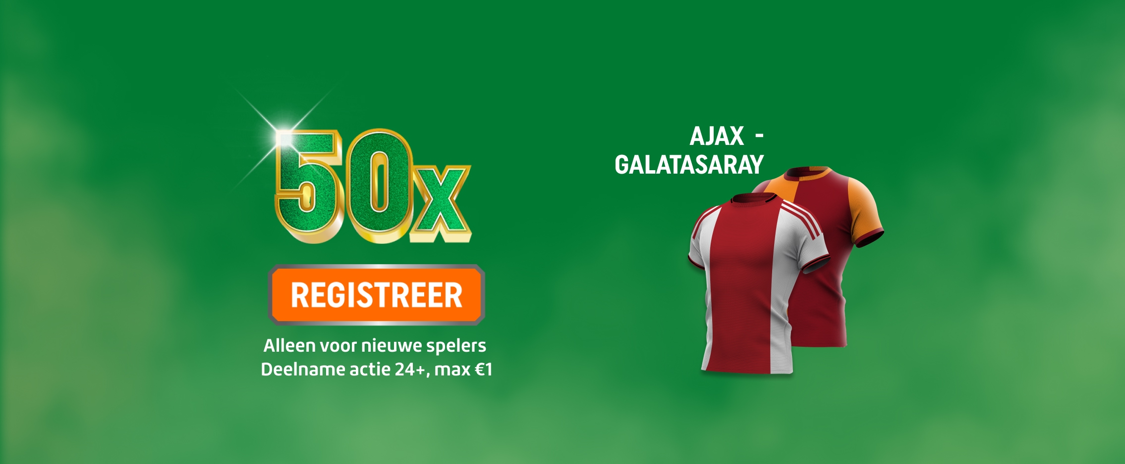TOTO promotie 50x voor Ajax - Galatasaray, Registreer je (alleen nieuwe spelers, max €1)