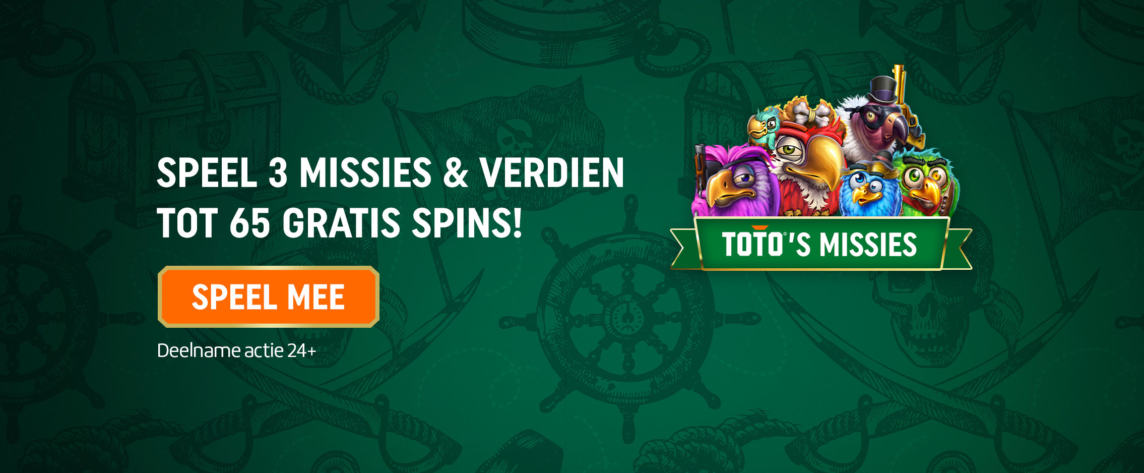 Speel 3 missies en verdien tot 65 Gratis Spins — druk op Speel Mee; kleurrijke vogelillustratie met banner TOTO's Missies.