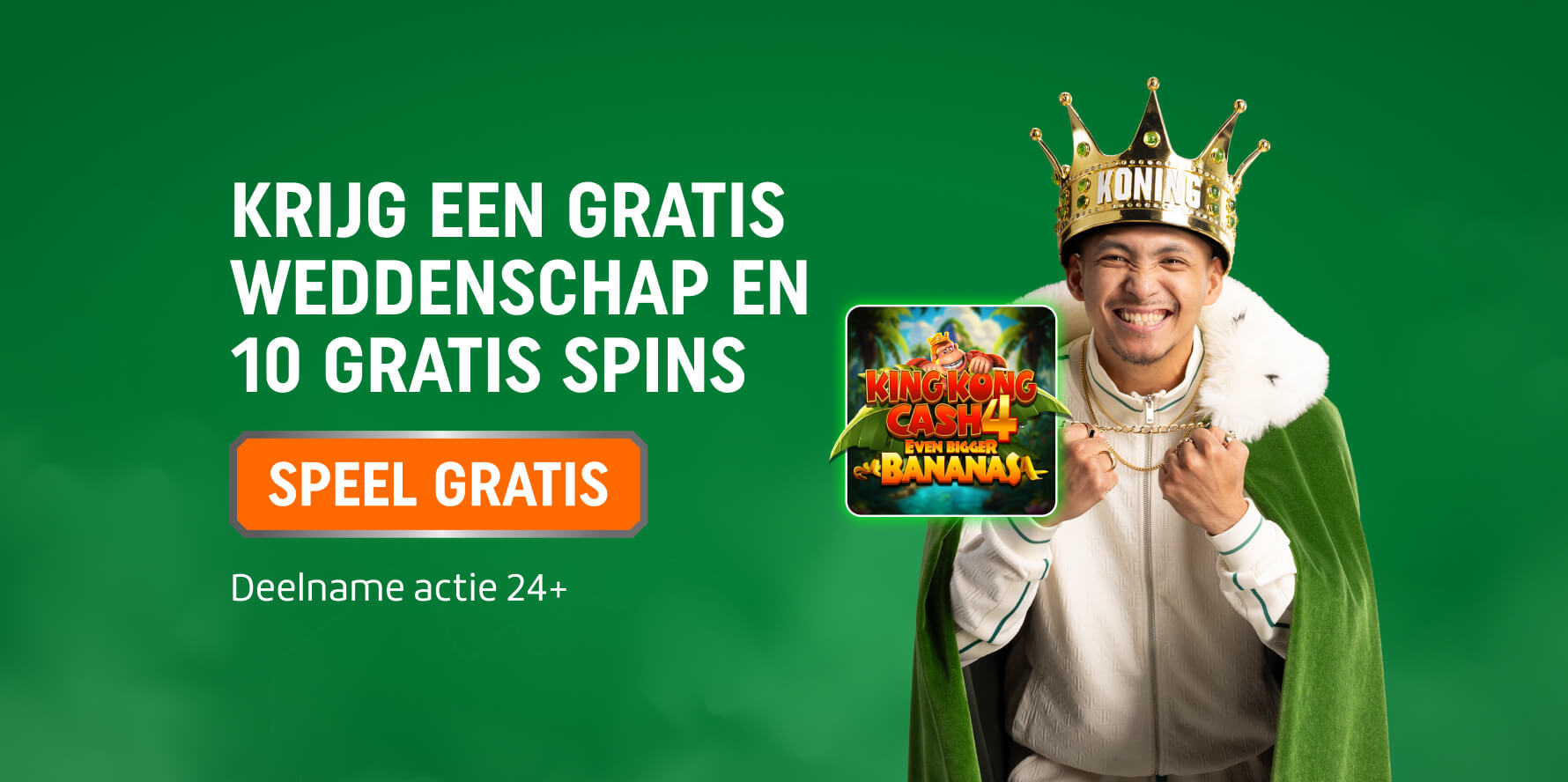 Krijg een Gratis Weddenschap en 10 Gratis Spins; knop SPEEL GRATIS; koning met kroon en spelicoon King Kong Cash 4