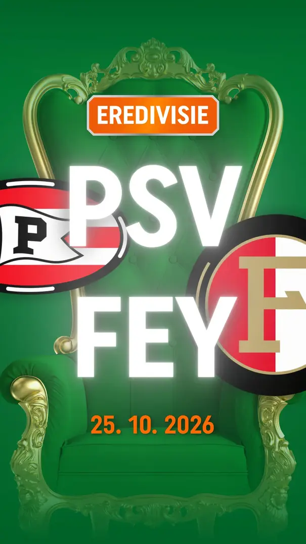 Eredivisieposter: PSV tegen Feyenoord, 25.10.2026, met een groene troon op de achtergrond.