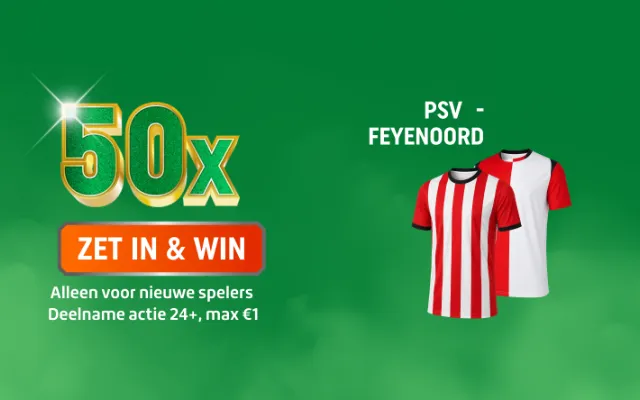 TOTO actie: 50x ZET IN & WIN bij PSV - FEYENOORD met twee rood-witte shirts; Doe mee, deelname 24+, max€1
