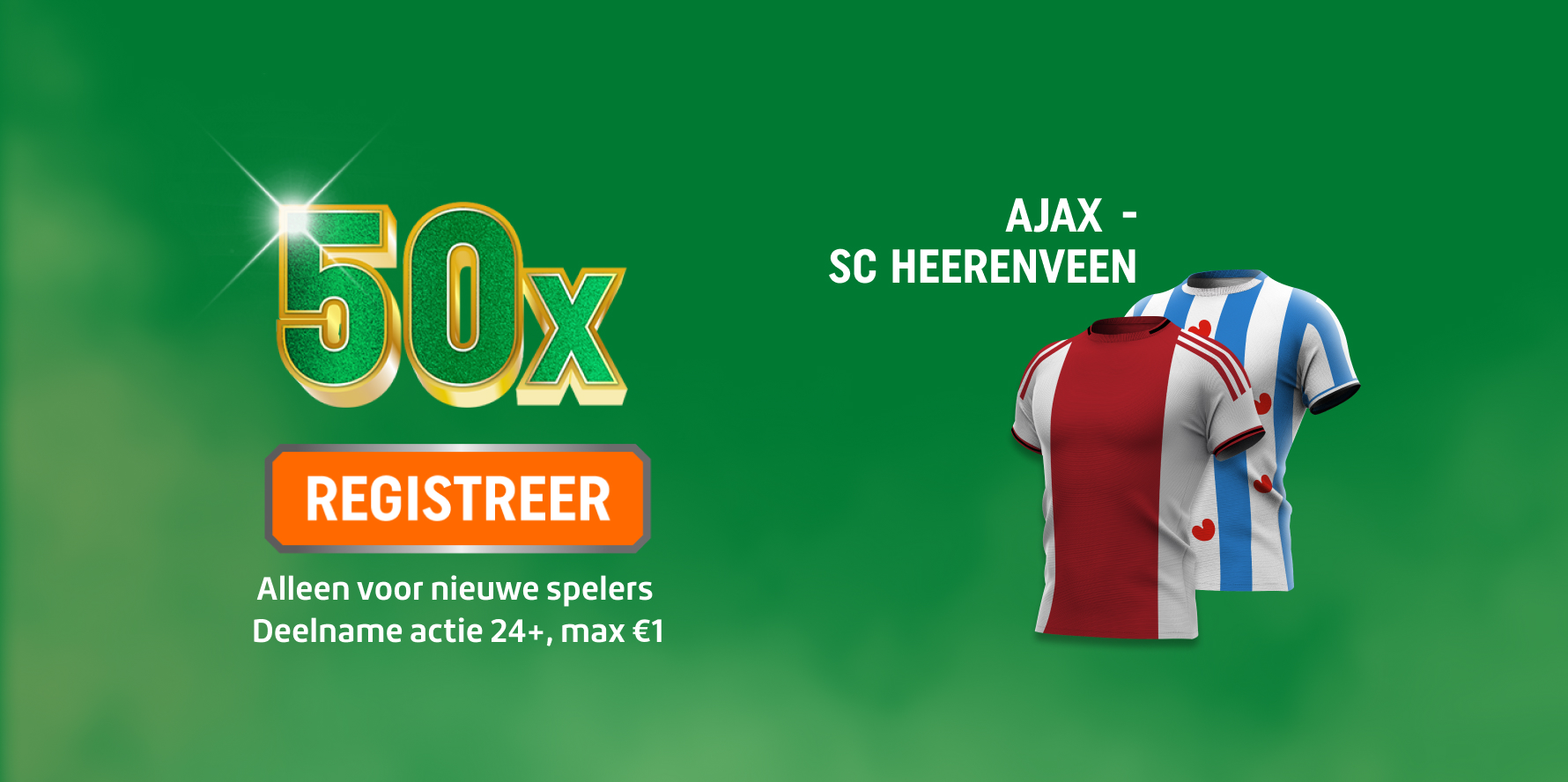 TOTO 50x promotie, REGISTREER je voor Ajax - SC Heerenveen; twee voetbalshirts afgebeeld.