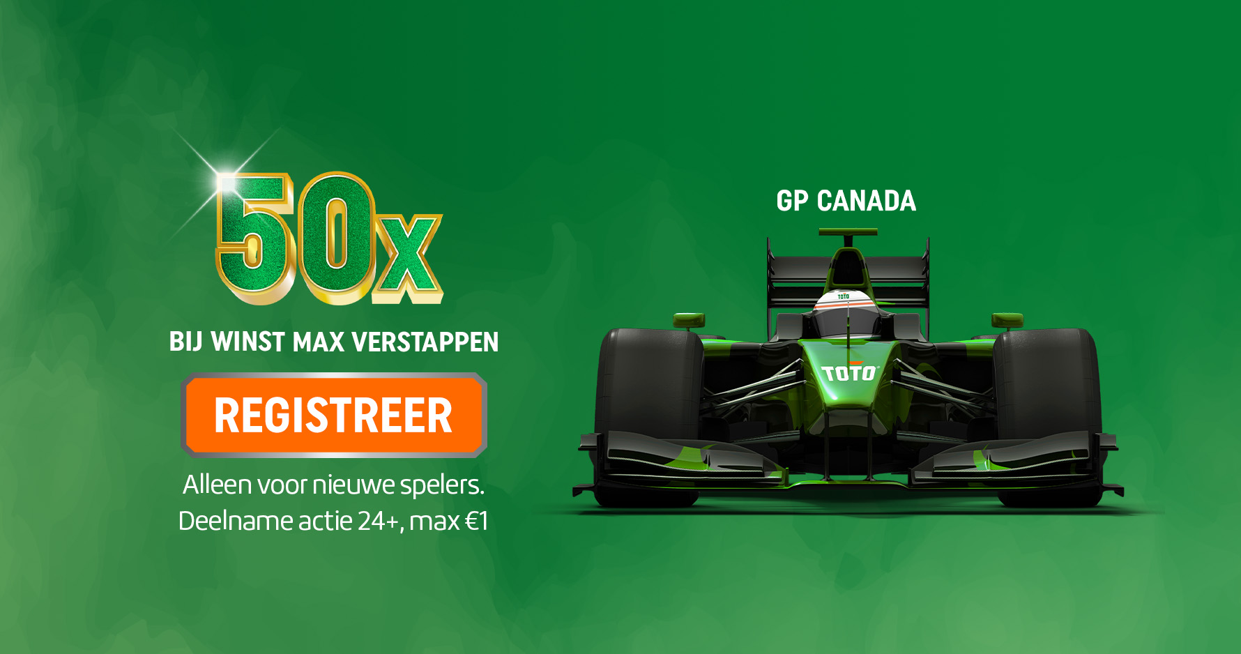 Promotiebanner met 50x-aanbieding, groene TOTO Formule 1-auto (GP Canada) en Registreren-knop.