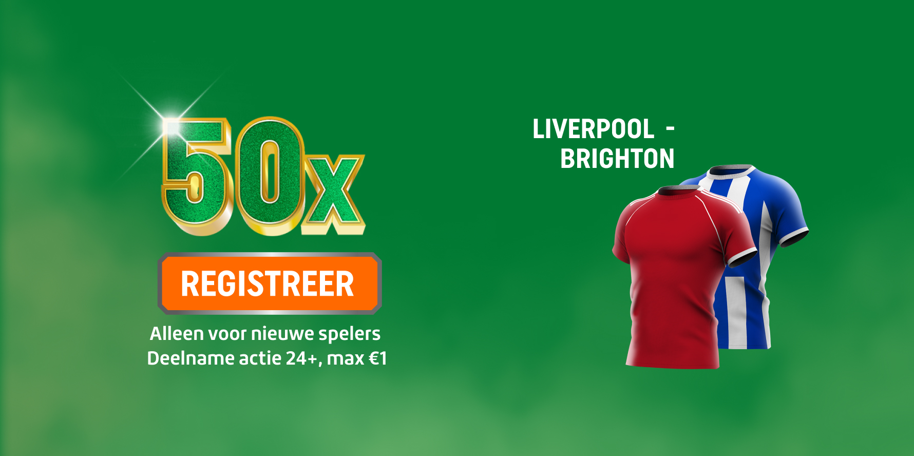 TOTO 50x welkomstbonus — REGISTREER JE voor Liverpool - Brighton, twee voetbalshirts (rood en blauw) afgebeeld