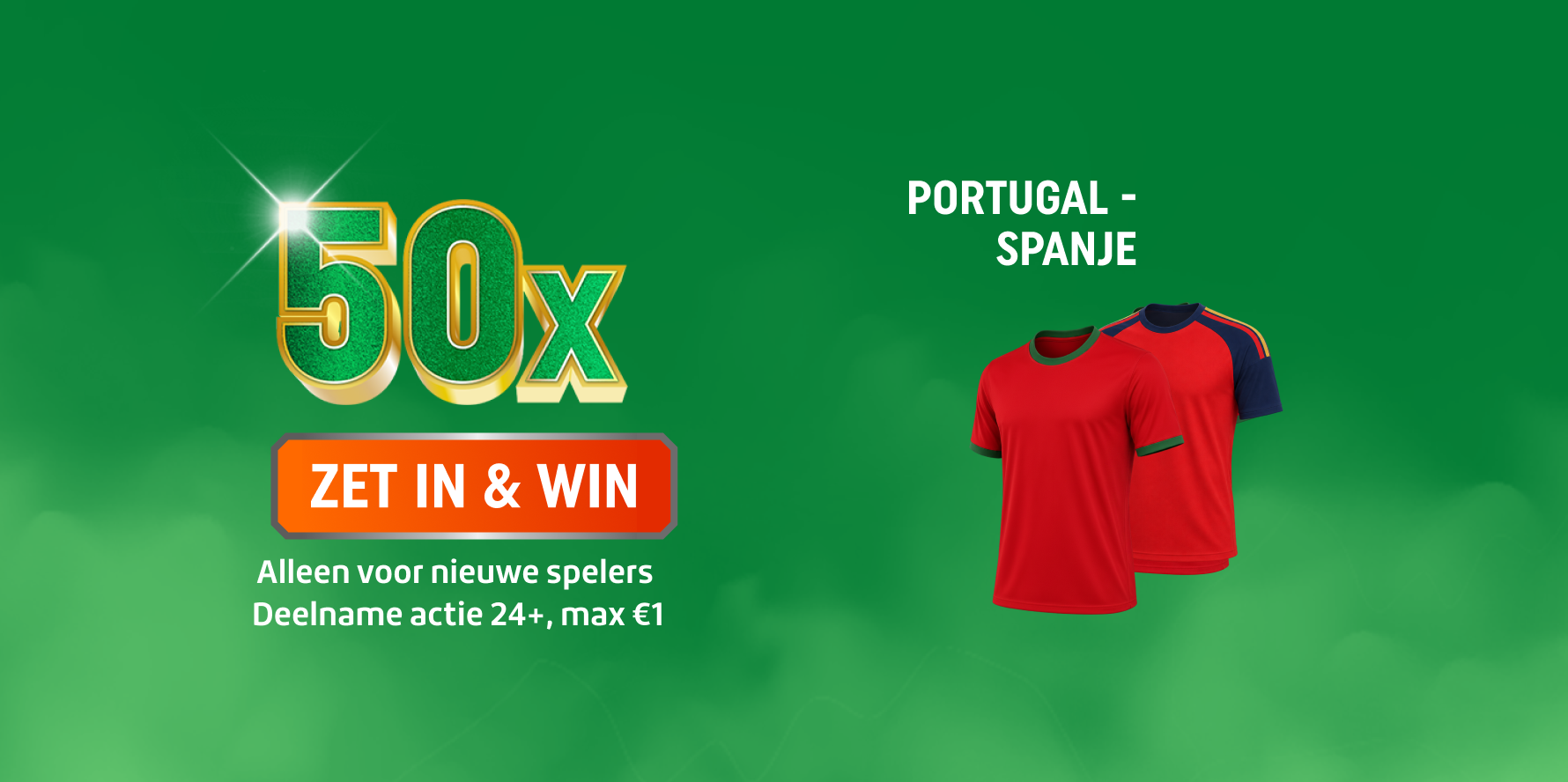 TOTO 50x ZET IN & WIN promotie, Portugal - Spanje en twee rode voetbalshirts. Deelname actie 24+